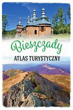 Okładka - Atlas turystyczny Bieszczadów - Gabriela Gorączko