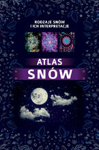 Okładka - Atlas snów - Kinga Kościak