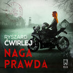 Okładka - Naga prawda - Ryszard Ćwirlej