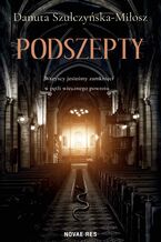 Okładka - Podszepty - Danuta Szulczyńska-Miłosz