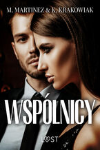 Okładka - Wspólnicy  opowiadanie erotyczne - M. Martinez & K. Krakowiak