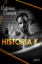 Okładka - Historia K.  Dark Trans-Erotica - Catrina Curant