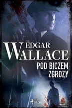 Okładka - Pod biczem zgrozy - Edgar Wallace