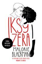 Okładka - Iksy i zera (Tom 1). Iksy i zera - Malorie Blackman