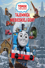 Okładka - Tomek i przyjaciele - Tajemnica Niebieskiej Góry - Mattel