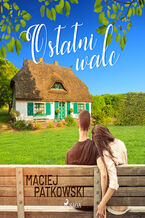 Okładka - Ostatni walc - Maciej Patkowski