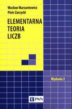Okładka - Elementarna teoria liczb - Wacław Marzantowicz, Piotr Zarzycki