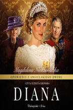 Okładka - Opowieści z angielskiego dworu. Diana - Magdalena Niedźwiedzka