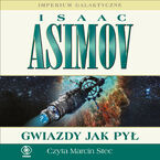 Okładka - Imperium Galaktyczne (Część 1). Gwiazdy jak pył - Isaac Asimov