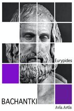 Okładka - Bachantki - Eurypides