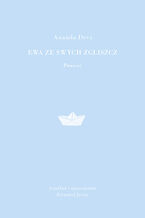 Okładka - Ewa ze swych zgliszcz - Ananda Devi