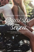 Okładka - Ogniste serca - Agnieszka Lingas-Łoniewska