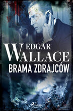 Okładka - Brama zdrajców - Edgar Wallace