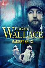 Okładka - Gabinet nr 13 - Edgar Wallace