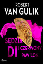 Okładka - Sędzia Di i czerwony pawilon - Robert van Gulik