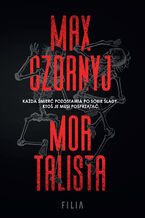 Okładka - Mortalista. Seria z Honoriuszem Mondem i Allegrą Szmit - Max Czornyj