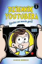 Okładka - Dziennik Youtubera. Spoko ze mnie gość - Marcus Emerson