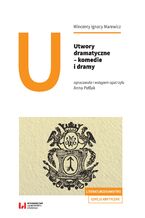 Okładka - Utwory dramatyczne - komedie i dramy - Wincenty Ignacy Marewicz, Anna Petlak