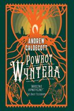 Okładka - Powrót Wyntera - Andrew Caldecott