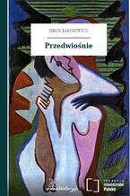 Okładka - Przedwiośnie - Jerzy Jarniewicz