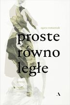 Okładka - Proste równoległe - Agata Romaniuk