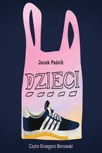 Okładka - Dzieci - Jacek Paśnik