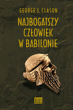 Okładka - Najbogatszy człowiek w Babilonie - George S. Clason