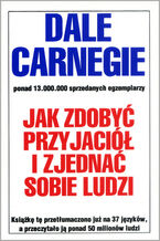 Okładka - Jak zdobyć przyjaciół i zjednać sobie ludzi - Dale Carnegie
