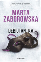 Okładka - Julia Krawiec (tom 6). Debiutantka - Marta Zaborowska