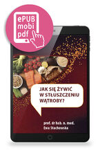 Okładka - Jak żywić się w stłuszczeniu wątroby? - Ewa Stachowska