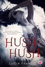 Okładka - Hush hush - Lucia Franco