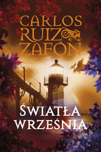 Okładka - Światła września - Carlos Ruiz Zafon
