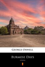 Okładka - Burmese Days. A Novel - George Orwell
