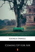 Okładka - Coming Up for Air - George Orwell