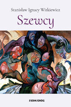 Okładka - Szewcy - Stanisław Ignacy Witkiewicz