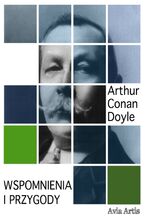 Okładka - Wspomnienia i przygody - Arthur Conan Doyle