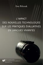 Okładka - L\'impact des nouvelles technologies sur les pratiques évaluatives en langues vivantes - Ewa Półtorak