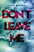 Okładka - Don't Leave Me - Lena Kiefer
