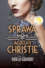 Okładka - Sprawa Agathy Christie - Nina de Gramont