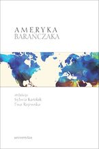 Okładka - Ameryka Barańczaka - Sylwia Karolak, Ewa Rajewska