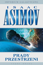 Okładka - Imperium Galaktyczne (Część 2). Prądy przestrzeni - Isaac Asimov