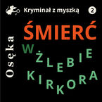 Okładka - Śmierć w Żlebie Kirkora - Janusz Osęka