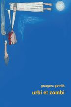Okładka - Urbi et zombi - Grzegorz Gawlik