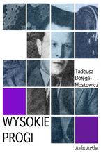 Okładka - Wysokie Progi - Tadeusz Dołęga-Mostowicz