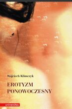 Okładka - Erotyzm ponowoczesny - Wojciech Klimczyk