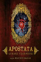 Okładka - Apostata - Łukasz Czarnecki