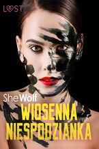 Okładka - Wiosenna niespodzianka  opowiadanie erotyczne - SheWolf