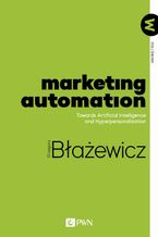 Okładka - Marketing Automation - Grzegorz Błażewicz