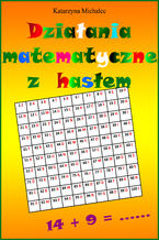 Okładka - Działania matematyczne z hasłem - Katarzyna Michalec