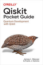 Okładka - Qiskit Pocket Guide - James L. Weaver, Frank J. Harkins